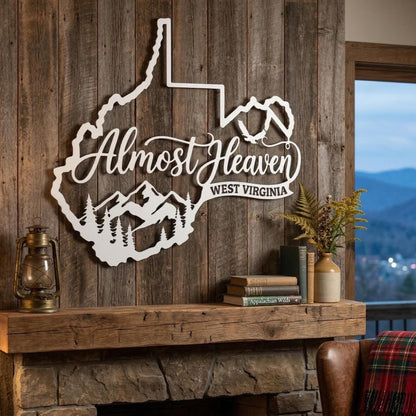 West Virginia Metal Sign, Almost Heaven Sign, Appalachian Mountain Decor, Rustic Cabin Wall Decor, WV State Outline Sign