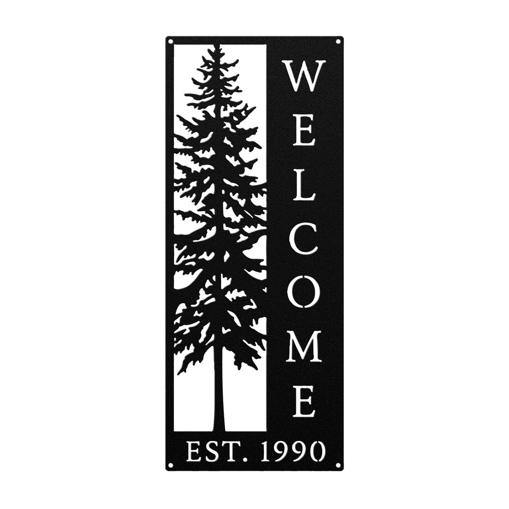 Pine Tree Welcome Sign, Vertical Metal Wall Art, Rustic Cabin Porch Plaque, Woodland Entryway Decor, Forest Lodge Housewarming Gift